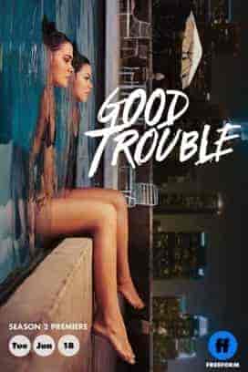مسلسل Good Trouble الموسم الثاني الحلقة 8 الثامنة مترجمة