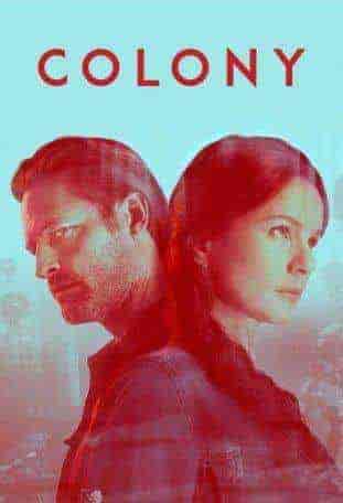 مسلسل Colony الموسم الثالث الحلقة 12