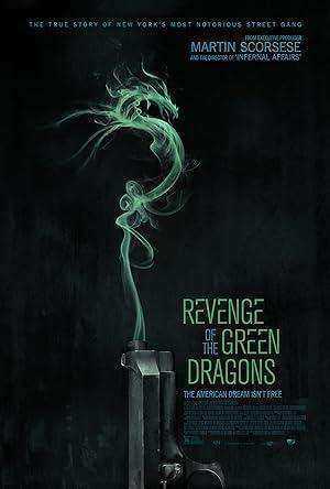فيلم Revenge of the Green Dragons 2014 مترجم