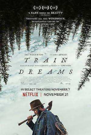فيلم Train Dreams 2025 مترجم