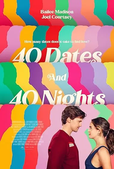فيلم 40 Dates and 40 Nights 2026 مترجم اون لاين