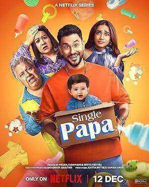 مسلسل Single Papa مترجم