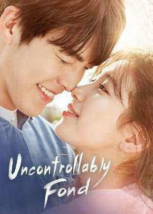 مسلسل Uncontrollably Fond الموسم الاول مترجم