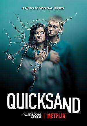 مسلسل Quicksand الموسم الاول مترجم