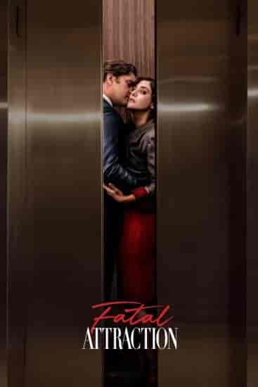 مسلسل Fatal Attraction الموسم الاول