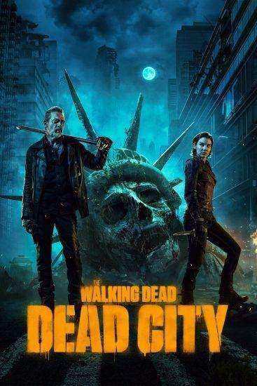 مسلسل The Walking Dead Dead City مترجم