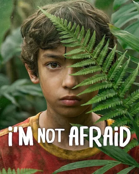 مسلسل I’m Not Afraid الموسم الاول مترجم