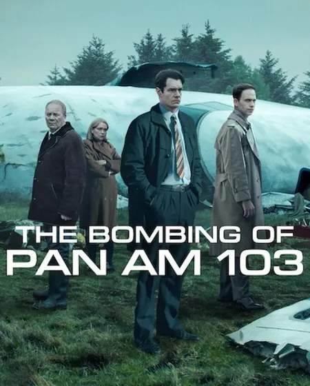 مسلسل The Bombing of Pan Am 103 الموسم الاول الحلقة 4 مترجمة