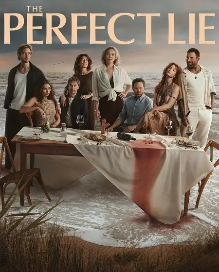 مسلسل The Perfect Lie مترجم