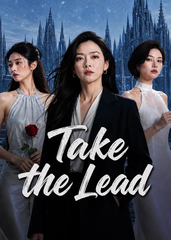 مسلسل تول زمام المبادرة Take the Lead الحلقة 12 والاخيرة مترجمة